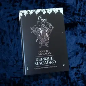 Repique Macabro e Outras Histórias Estranhas - Robert Aickman