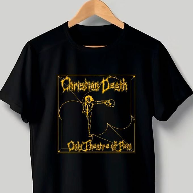 Christian Death - Only Theatre of Pain
